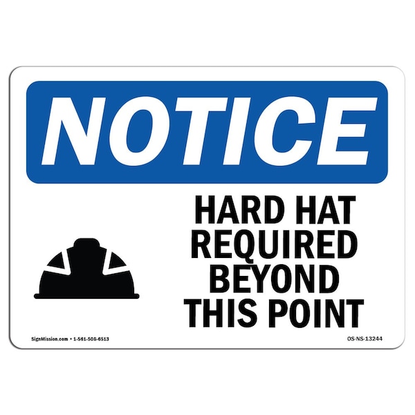 OSHA Sign, Hard Hat Required Beyond This Point With, 14in X 10in Aluminum, 14" W, 10" H, Landscape